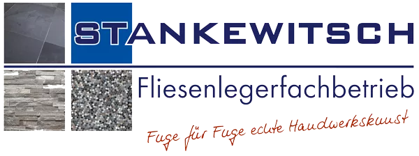 Stankewitsch Fliesenlegerfachbetrieb – Fuge für Fuge echte Handwerkskunst